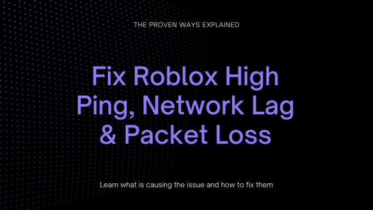 Fix Roblox High Ping, Network Lag & Packet Loss (2024)