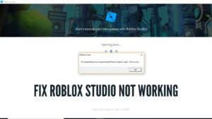 Fix Roblox Studio Not Working