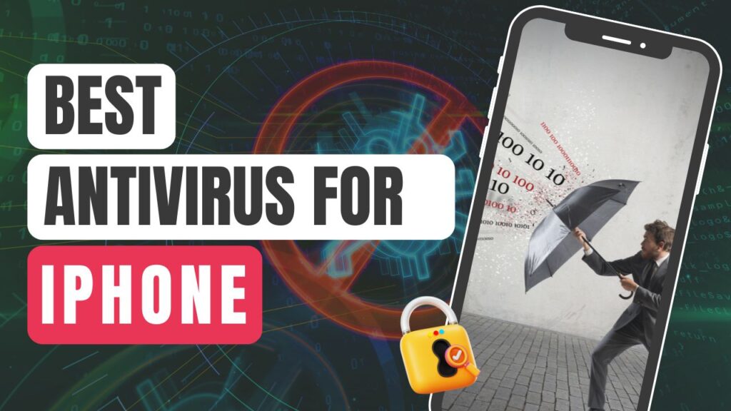 best antivirus for iPhone