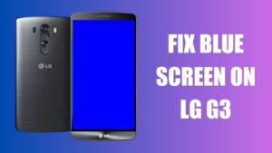 Fix blue screen on lg g3