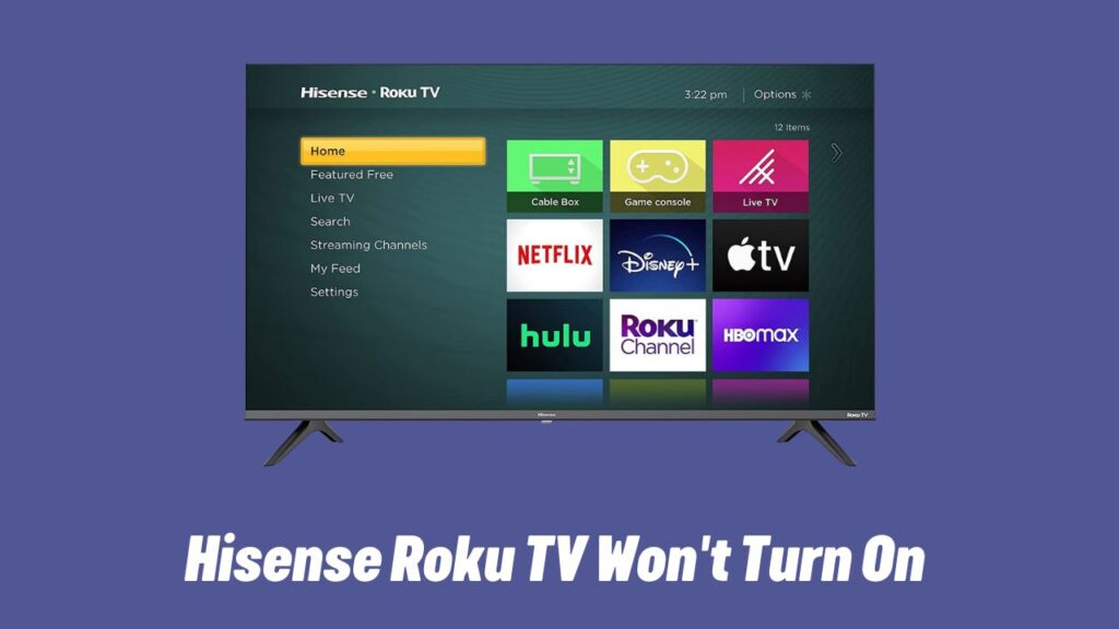 Hisense Roku TV Won't Turn On