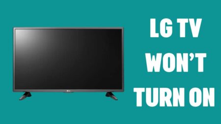 LG TV Won’t Turn On