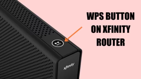 WPS Button On Xfinity Router