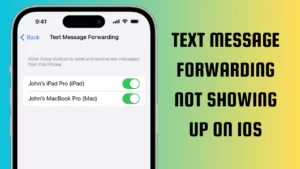 Text Message Forwarding Not Showing Up on iOS